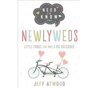 Need to Know for Newlyweds: Little Things That Make a Big Difference