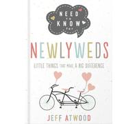 Need to Know for Newlyweds: Little Things That Make a Big Difference