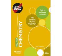 Need to Know: Higher Chemistry