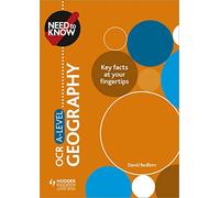 Need to Know: OCR A-level Geography