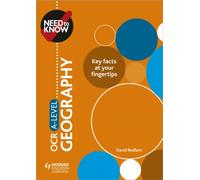Need to Know: OCR A-level Geography