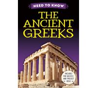 Need to Know: The Ancient Greeks