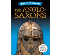 Need to Know: The Anglo-Saxons