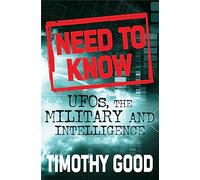 Need to Know: UFOs, the Military and Intelligence