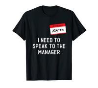 Need To Speak Manager Karen Halloween Funny Meme Women T-Shirt