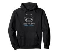 Need To Vent Take A Seat Licensed Mind Health Counselor Pullover Hoodie