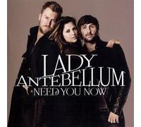 Need You Now by Lady Antebellum [Music CD]