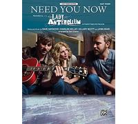Need You Now: Easy Piano (Sheet): Easy Piano Edition