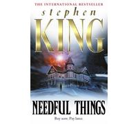 Needful Things: Written by Stephen King, 1991 Edition, (First Edition) Publisher: Hodder & Stoughton [Hardcover]