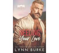 Needing Your Love: A Small-Town Age-Gap Romance (Pippen Creek)