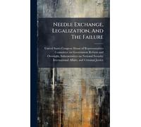 Needle Exchange, Legalization, And The Failure