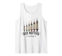 Needle Size Matters Funny Nursing and Nurses Tank Top