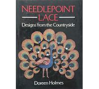 Needlepoint Lace: Designs from the Countryside