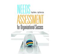 Needs Assessment for Organizational Success