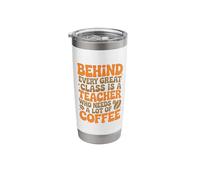 Needs Lot of Coffee Teaching Coffee Drinker School Teacher Stainless Steel Insulated Tumbler