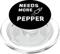 Needs More Pepper Cooking Baking Eating Kitchen Fun Novelty PopSockets PopGrip for MagSafe