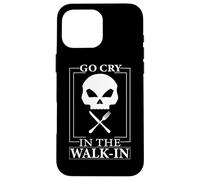 Needs salt go cry in the walk-in funny cooking Case for iPhone 16 Pro Max