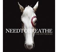 Needtobreathe - Outsiders The Cd