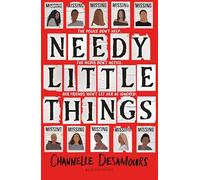 Needy Little Things : The new YA thriller with a twist that will leave you speechless