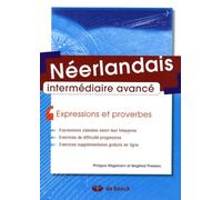 Néerlandais expressions et proverbes (Langues vivantes Néerlandais)