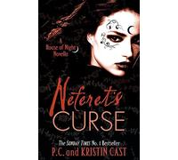 Neferet's Curse: Number 3 in series (House of Night Novellas)