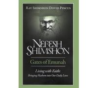 Nefesh Shimshon: Gates of Emunah - Living with Faith
