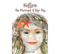 Neffinn: The Mermaid of Sligo Bay