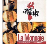 Neg' Marrons - La Monnaie (Extrait de la B.O. du film Raï) (cd single)