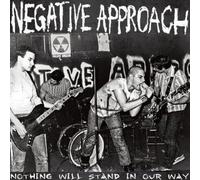 Negative Approach - Nothing Will Stand In Our Way [VINYL]