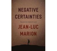 Negative Certainties