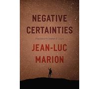 Negative Certainties (Religion and Postmodernism)