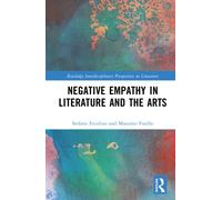 Negative Empathy in Literature and the Arts