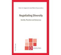 Negotiating Diversity: Identity, Pluralism and Democracy: 18