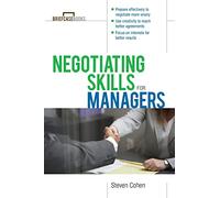 Negotiating Skills for Managers (Briefcase Books Series)