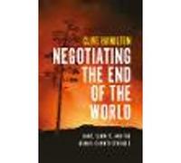 Negotiating the End of the World