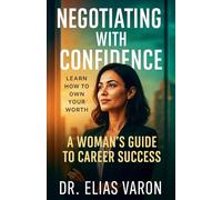 Negotiating with Confidence