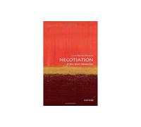 Negotiation: A Very Short Introduction (Very Short Introductions)