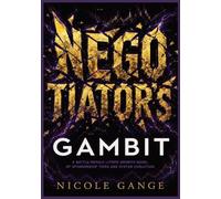Negotiator's Gambit: A Battle Royale LitRPG Growth Novel of Sponsorship Tiers and System Evolution: 2 (The Sovereign Cull)
