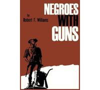 Negroes with Guns