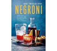 Negroni by David T. Smith (Hardback Book)