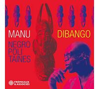 Negropolitaines - Manu Dibango