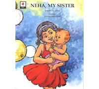 Neha, My Sister