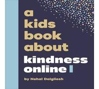 Nehal Dalgliesh A Kids Book About Kindness Online Hardback Nehal Dalgliesh Multicolor