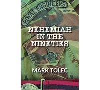 Nehemiah in the Nineties