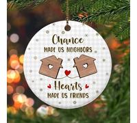 Neighbor Christmas Ornament 2024 - Friendship Christmas Ornament for Neighbors and Friends- Ceramic Ornament Gift for Best Neighbors, Housewarming, Friendship Holiday Tree Decor (HC-7)
