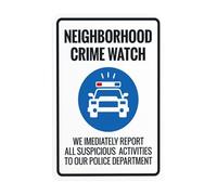 Neighborhood Crime Watch We Immediately Report All Suspicious Activities Warning Signs, Security Metal Sign, Use for Business Garden Wall Safety Decor Personalized Custom 8 x 12 Inch