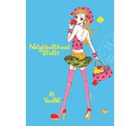 Neighborhood Story, Vol. 2: (Neighborhood Story 2)