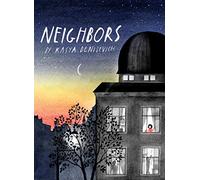 Neighbors: By Kasya Denisevich: 1