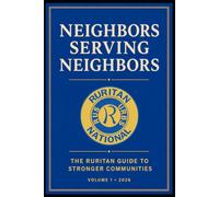 Neighbors Serving Neighbors: The Ruritan Guide to Stronger Communities