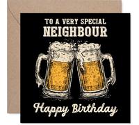 Neighbour Birthday Card - Bday Beer - Happy Birthday Card for Neighbour from Friend Family, 145mm Cheers Beer Greeting Cards